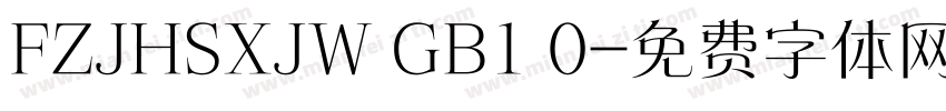 FZJHSXJW GB1 0字体转换